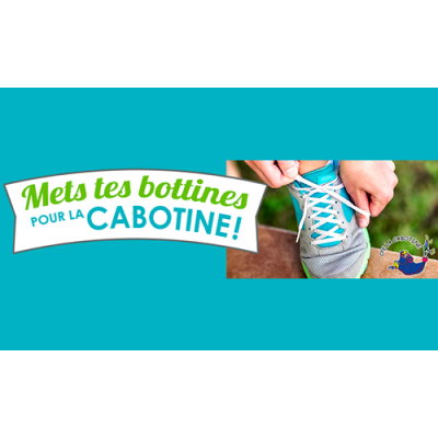 Mets tes bottines pour La Cabotine