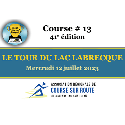 Le Tour du Lac Labrecque